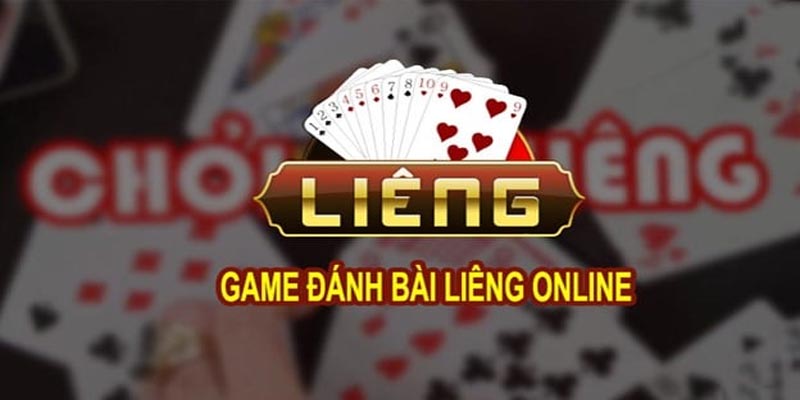 Tổng quan về trò chơi Liêng