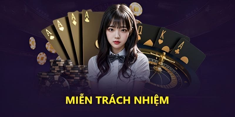 miễn trừ trách nhiệm 68 game bai